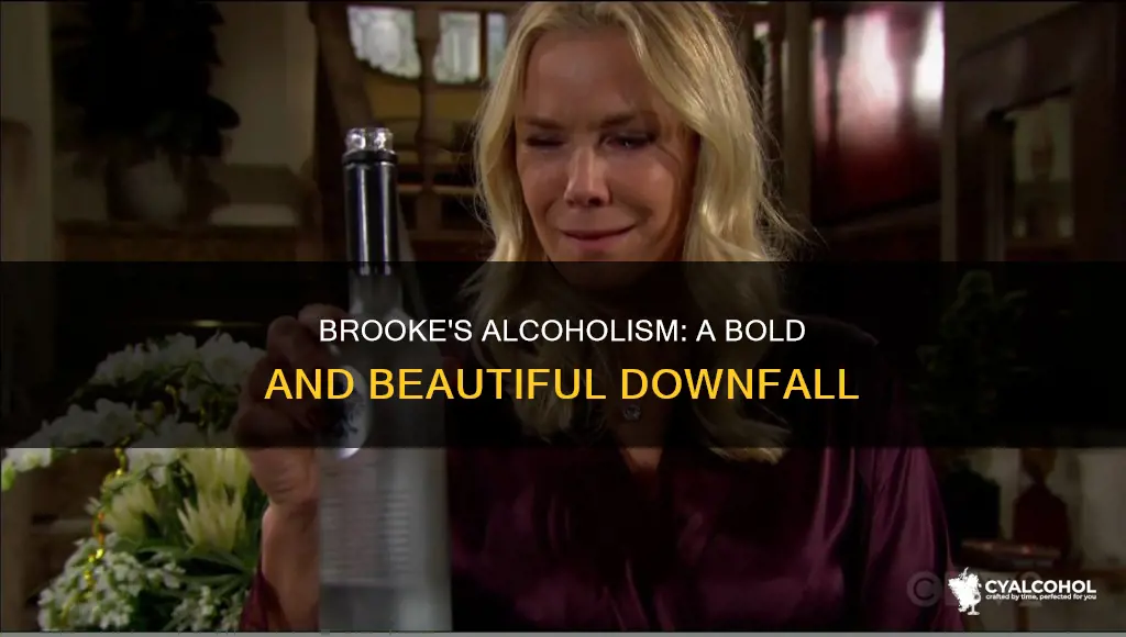 when did brooke become an alcoholic on bold and beautiful