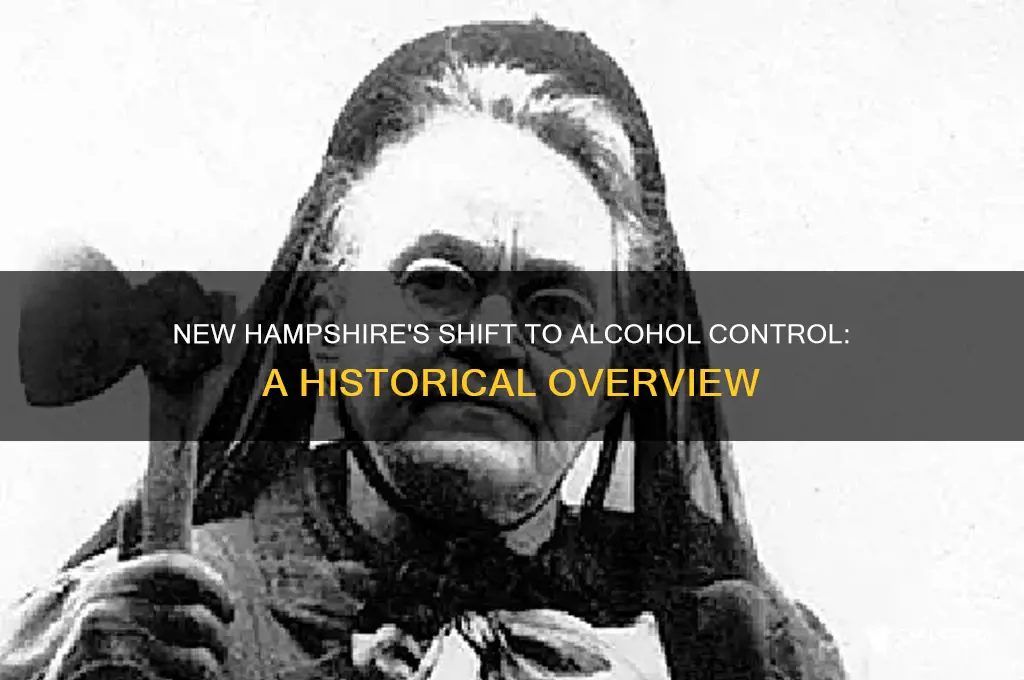 when did nh become an alcohol control state