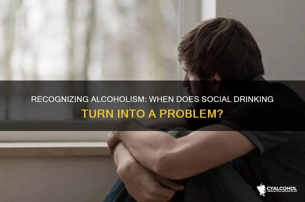 when do you become an alcoholic