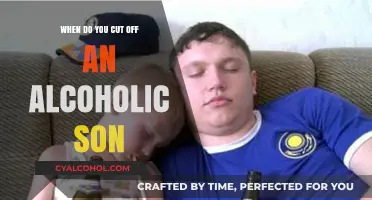 Setting Boundaries: When to Cut Off an Alcoholic Son