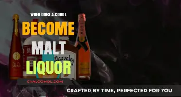 When Does Alcohol Transform into Malt Liquor: A Detailed Guide