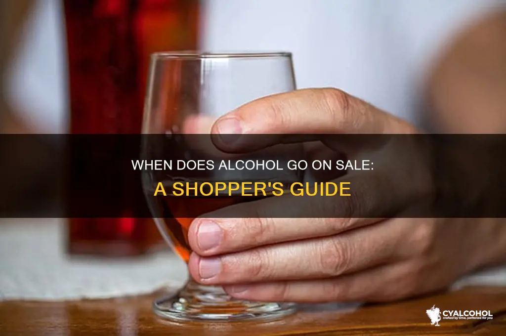 when does alcohol go on sale