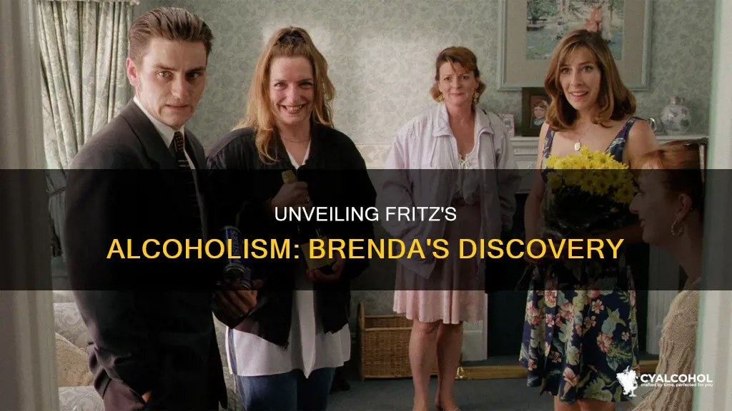 when does brenda find out fritz is an alcoholic