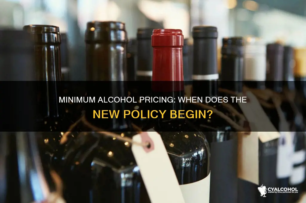 when does minimum alcohol price start