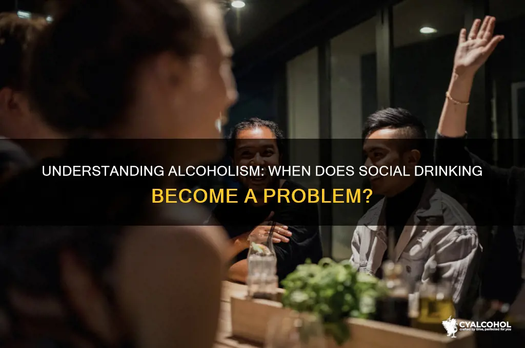 when is a person an alcoholic