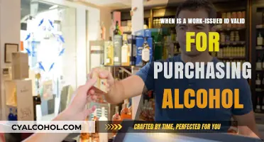 Work IDs: Valid for Alcohol Purchases?