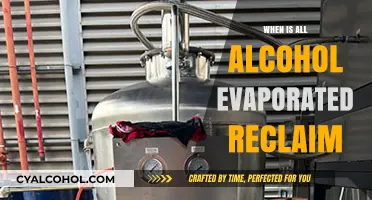 When Does All Alcohol Evaporate During Reclaim Process?