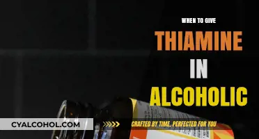 Thiamine Supplementation: When to Administer in Alcoholic Patients