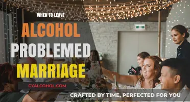Recognizing the Right Time to Leave an Alcohol-Problemed Marriage