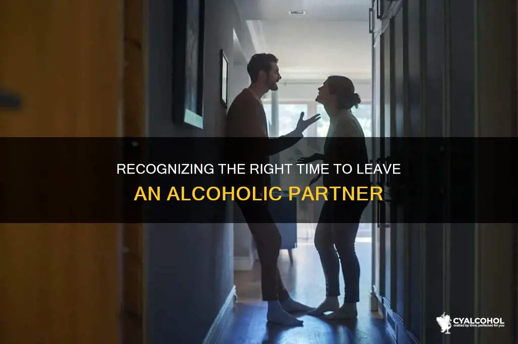when to leave an alcoholic boyfriend