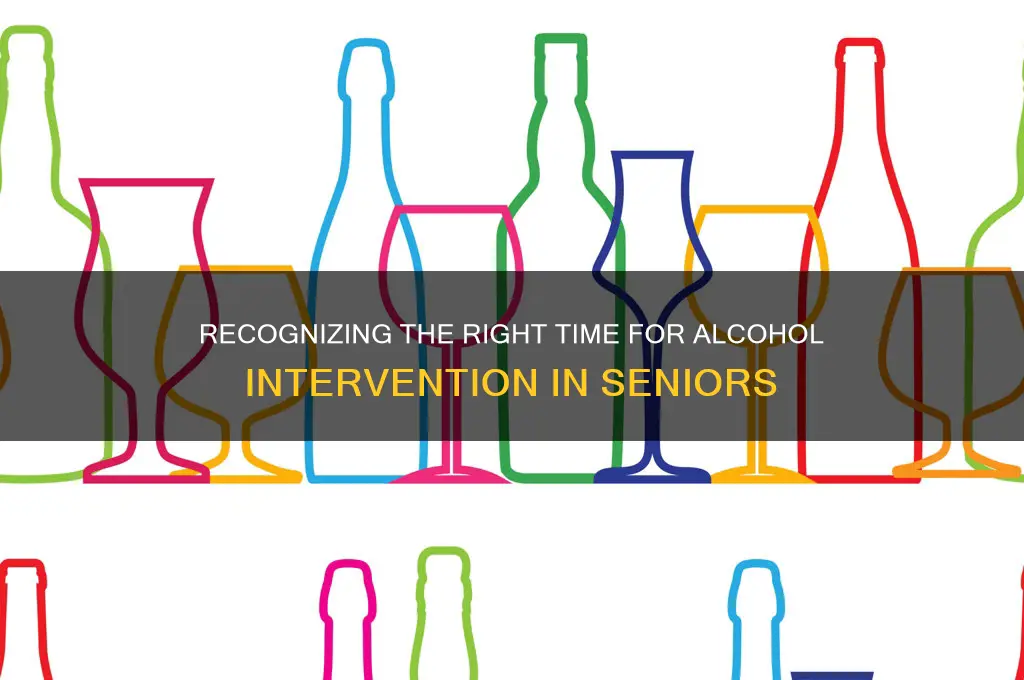 when to provide intervention for alcohol in senior