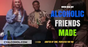Tracing the Origins of My Alcoholic Friends: A Timeline