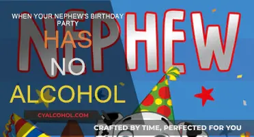 A Dry Nephew's Birthday: No Alcohol Allowed