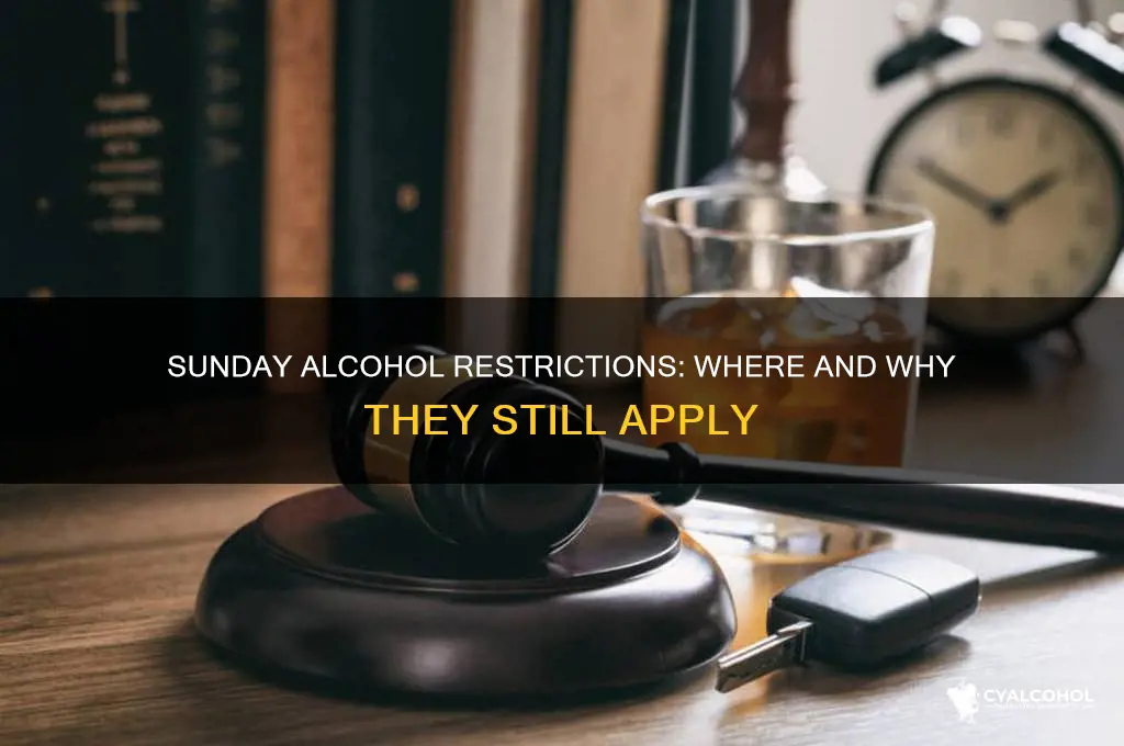 where is alcohol restricted on sunday