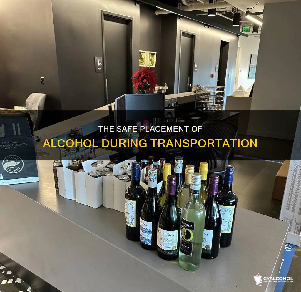 where should alcohol be placed when transporting a delivery