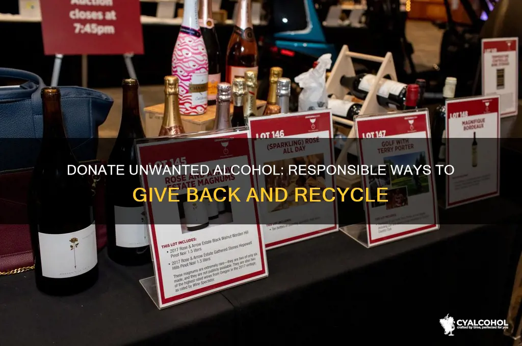 where to donate unwanted alcohol