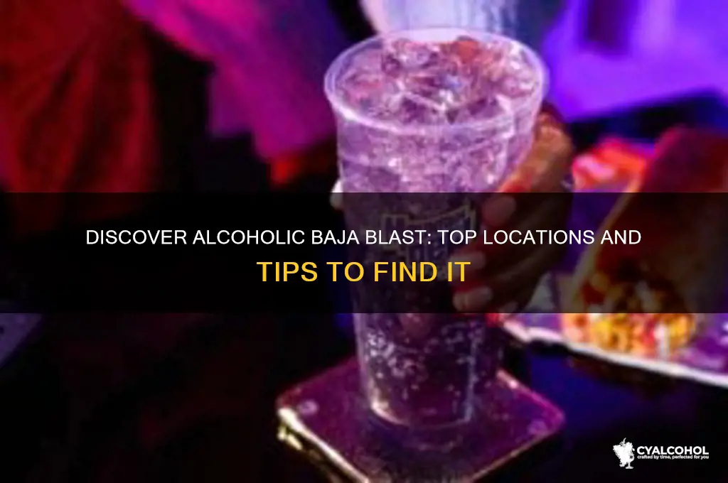 where to find alcoholic baja blast