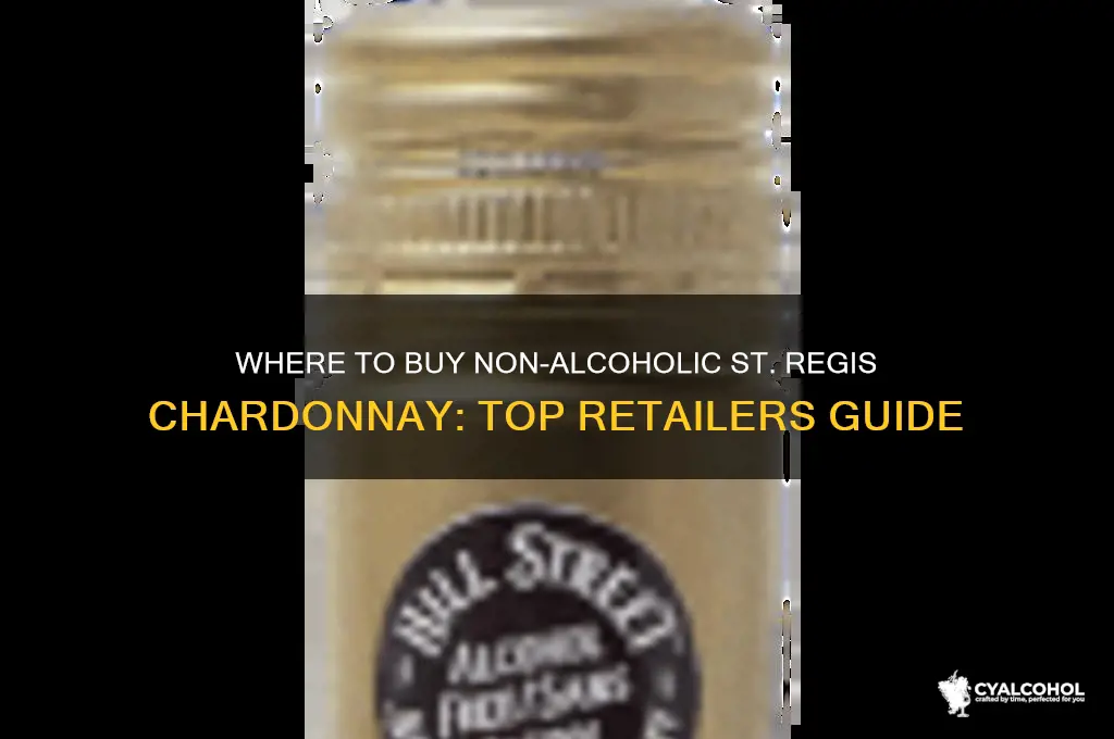 where to purchase non alcoholic st regis chardonnay