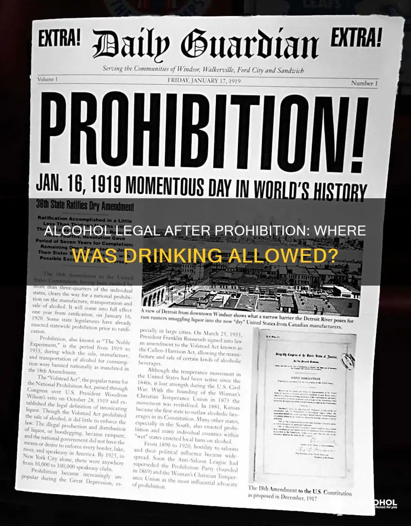 where was alcohol legal afrer the eighteenth amendment was passed