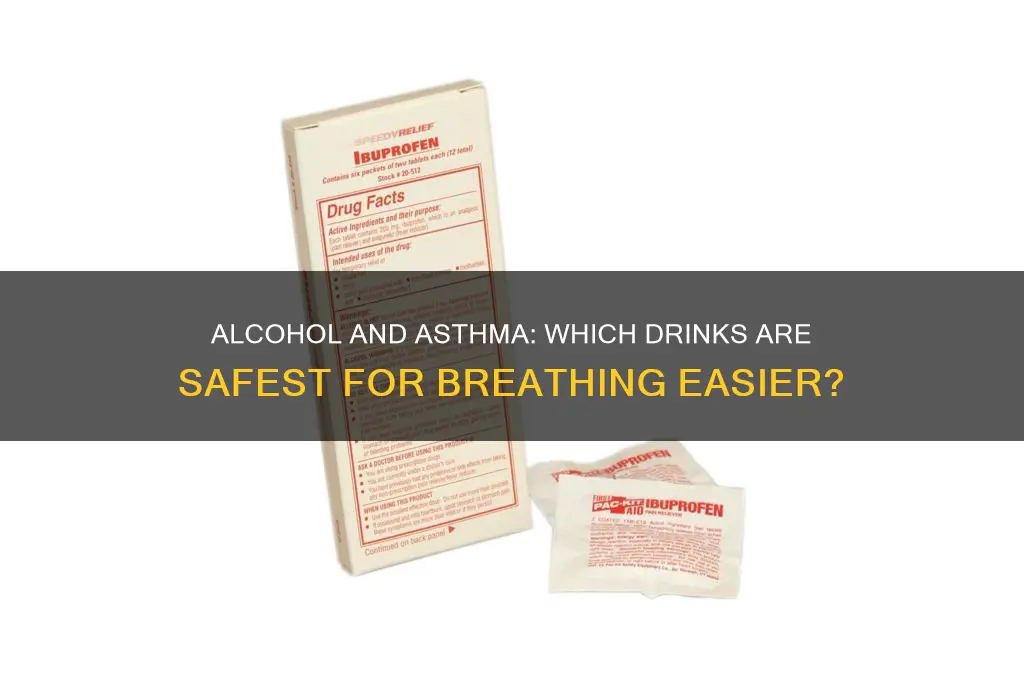 which alcohol is best for asthma