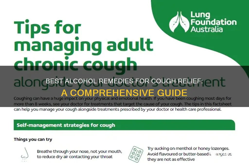 which alcohol is best for cough
