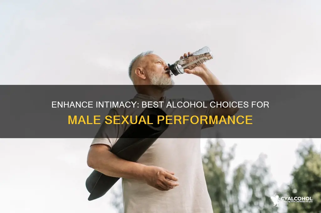 which alcohol is best for sex for male