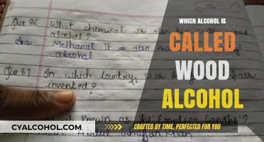 Unveiling the Truth: What Alcohol is Known as Wood Alcohol?