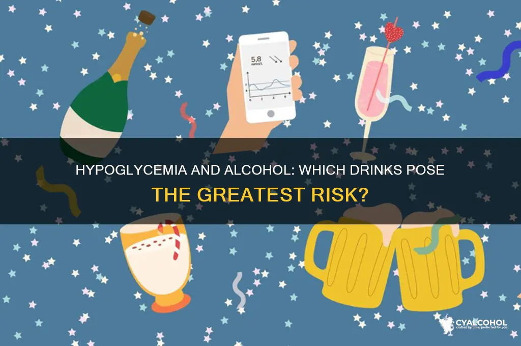 which alcohol is worse for hypoglycemia