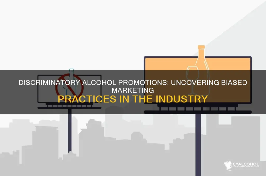 which alcohol promotion is considered discriminatory