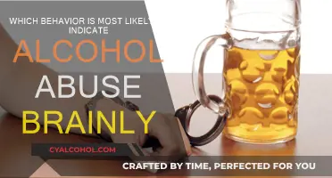 Alcohol Abuse: Brain Behavior Indicators