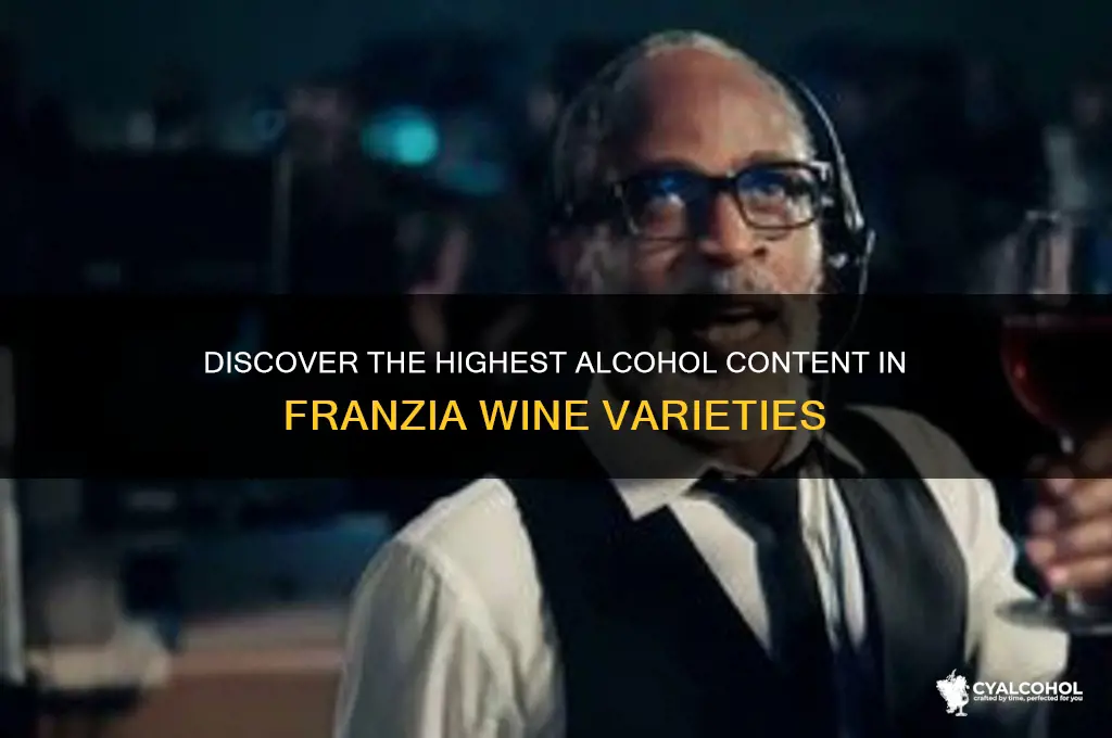 which franzia has the most alcohol