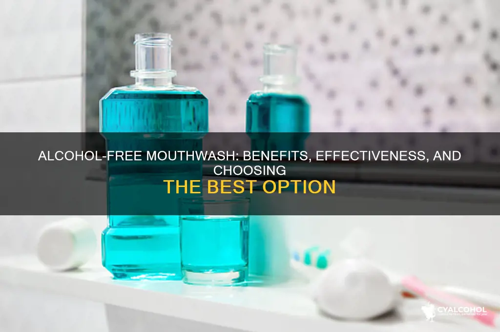 which is better mouthwash alcohol free