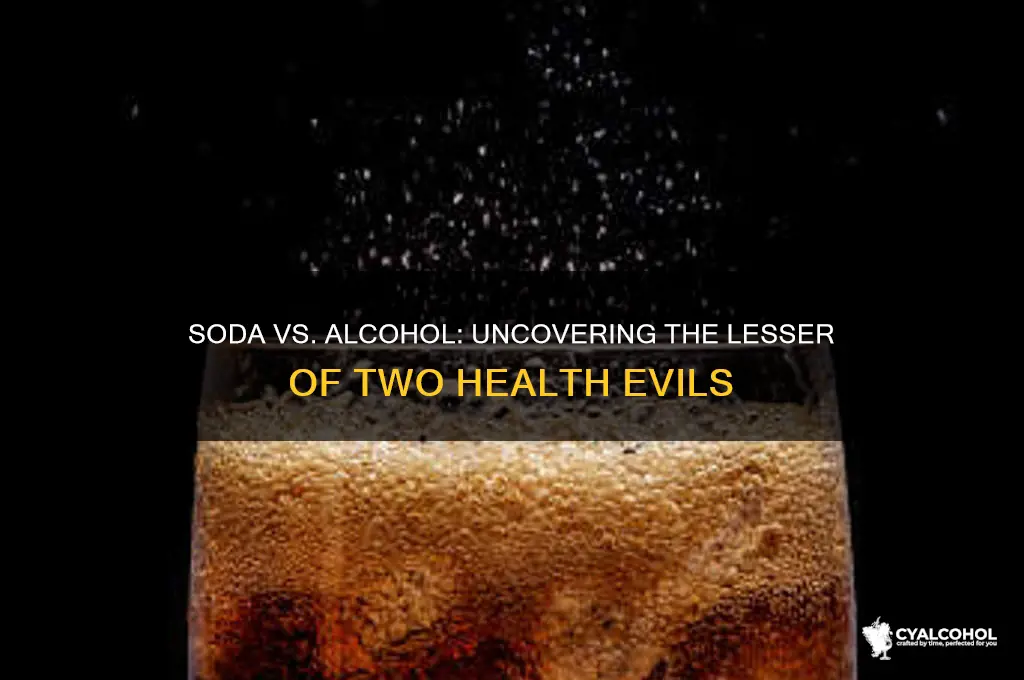 which is healthier soda or alcohol
