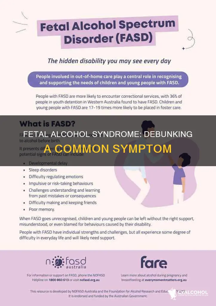 which is not a symptom of fetal alcohol syndrome