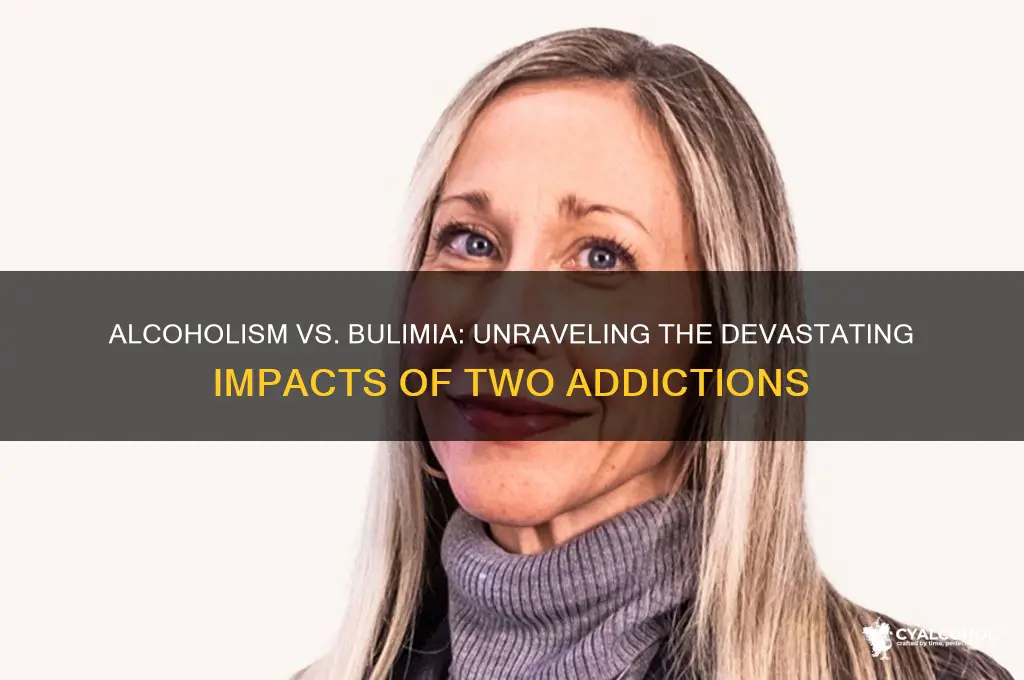 which is worse alcoholism or bulimia