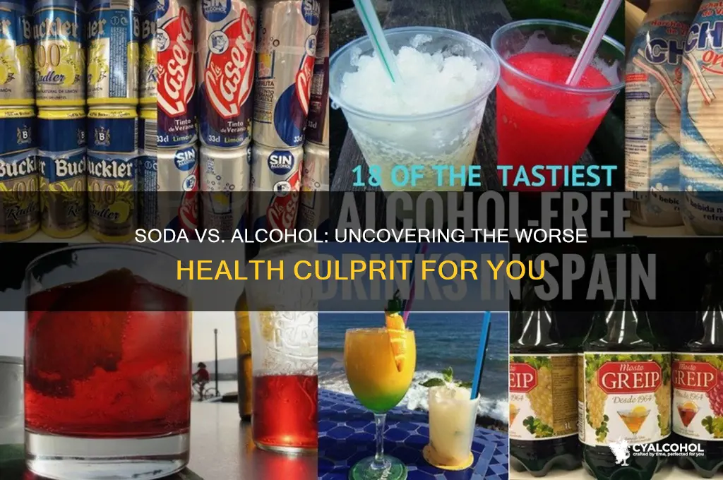which is worse for you soda or alcohol