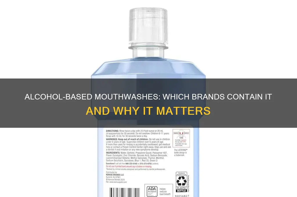 which mouthwash has alcohol