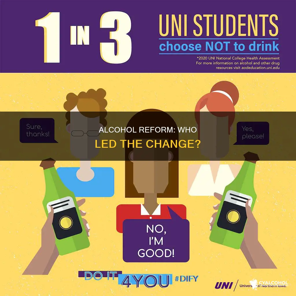 which of the following groups was influential in alcohol reform