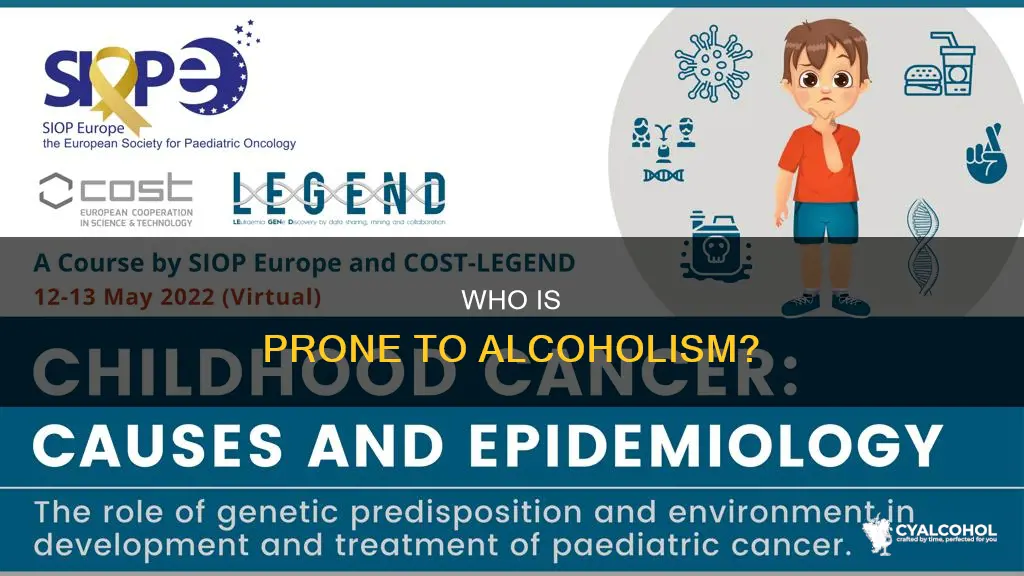 which person would be most likely to develop alcoholism