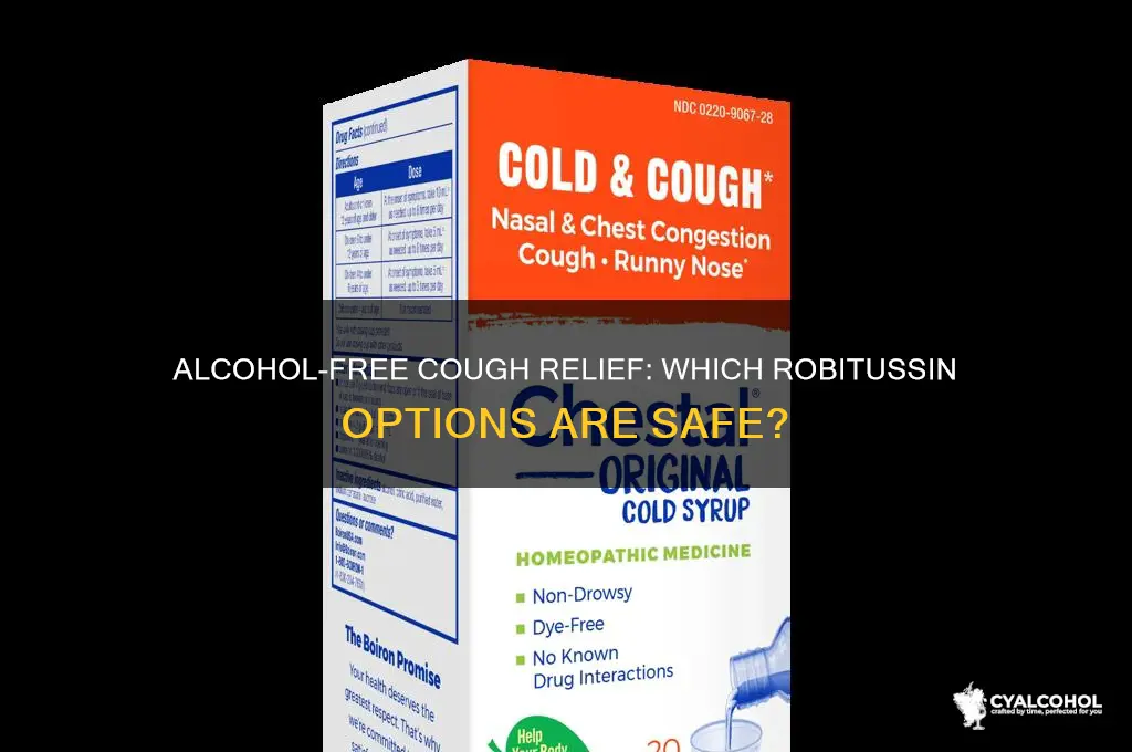 which robitussin doesn t have alcohol