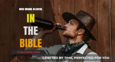 Biblical Figures Who Consumed Alcohol: A Scriptural Exploration