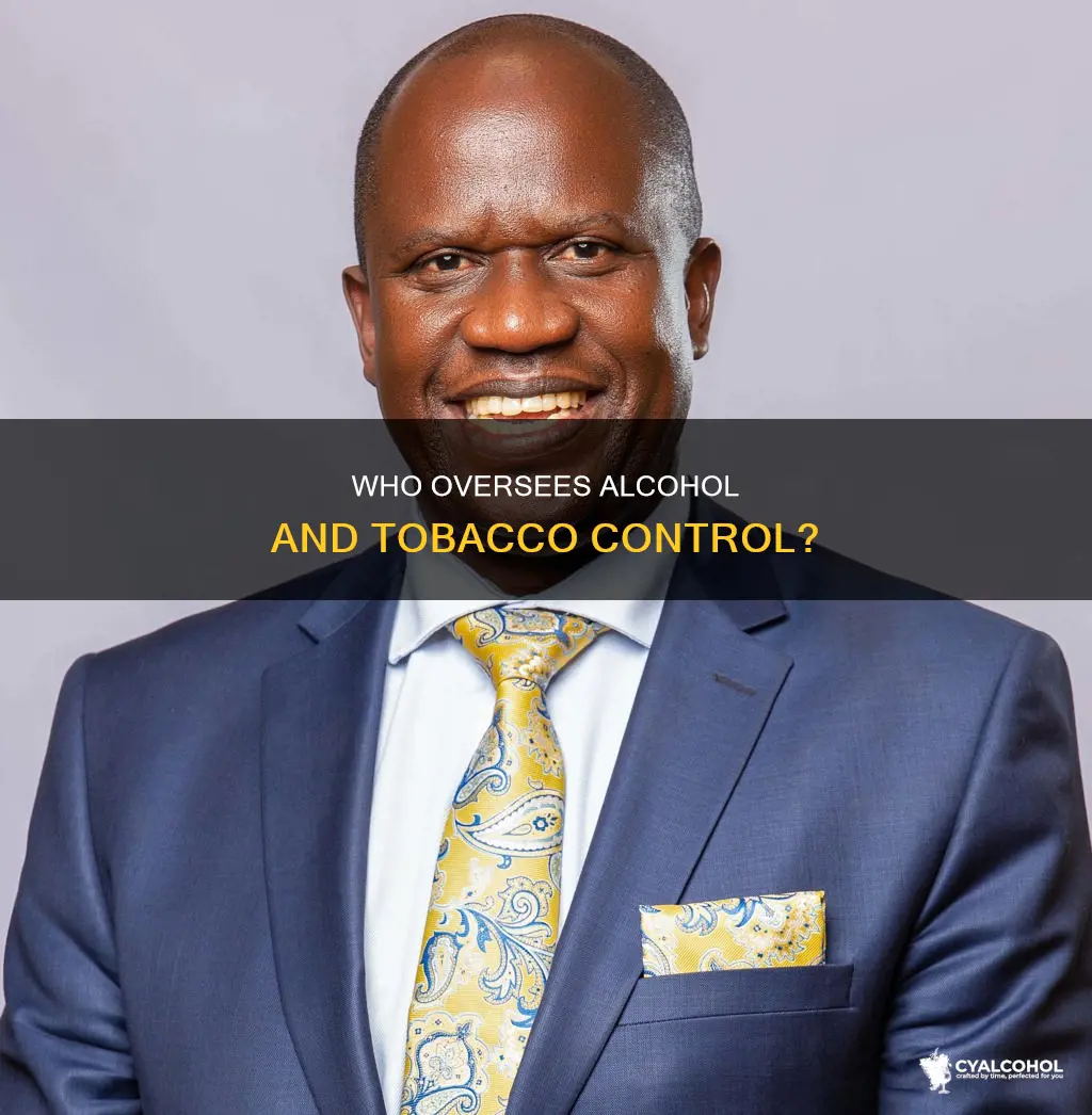 who is in charge of alcohol and tobacco agency