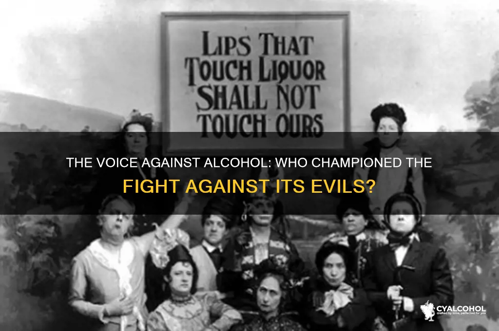 who spoke widely about the evils of alcohol