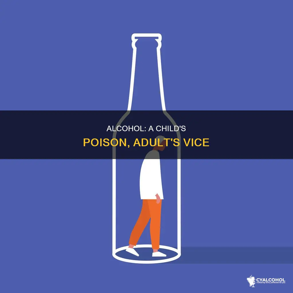 why alcohol is more harmful to children than adult