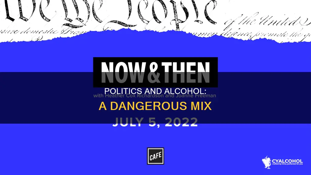 why alcohol needs to stay away from arguing about politics