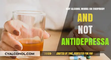 Alcohol's Universal Effect vs. Antidepressants' Selective Response: Why the Difference?