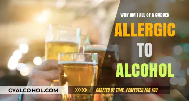 Alcohol Allergies: Why the Sudden Reaction?