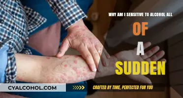 Alcohol Sensitivity: Why the Sudden Change?