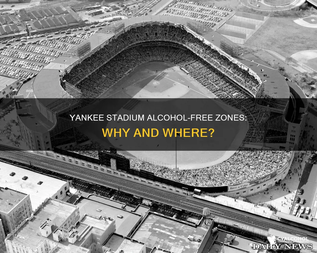 why and what sections at yankee stadium dont have alcohol