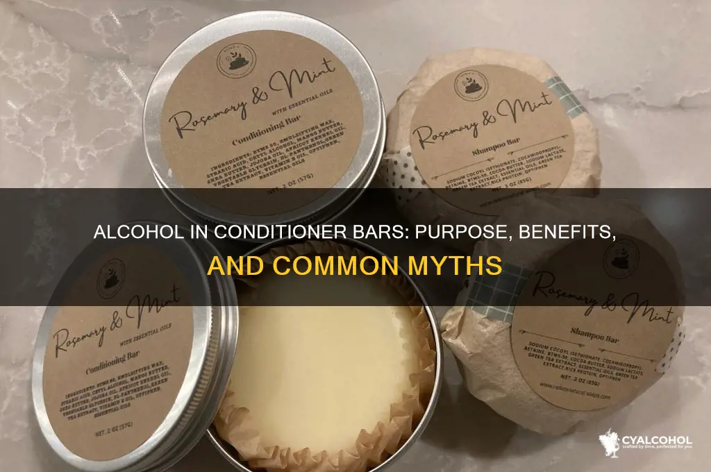why are is there alcohol in conditioner bars